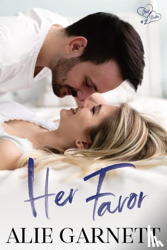 Garnett, Alie - Her Favor