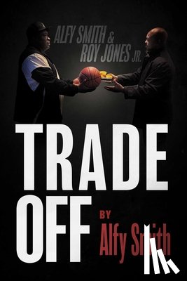 Smith, Alfy - Trade Off