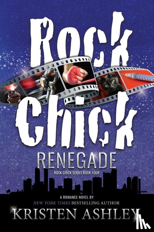 Ashley, Kristen - Rock Chick Renegade