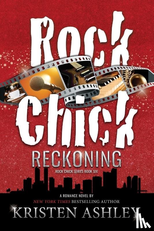 Ashley, Kristen - Rock Chick Reckoning