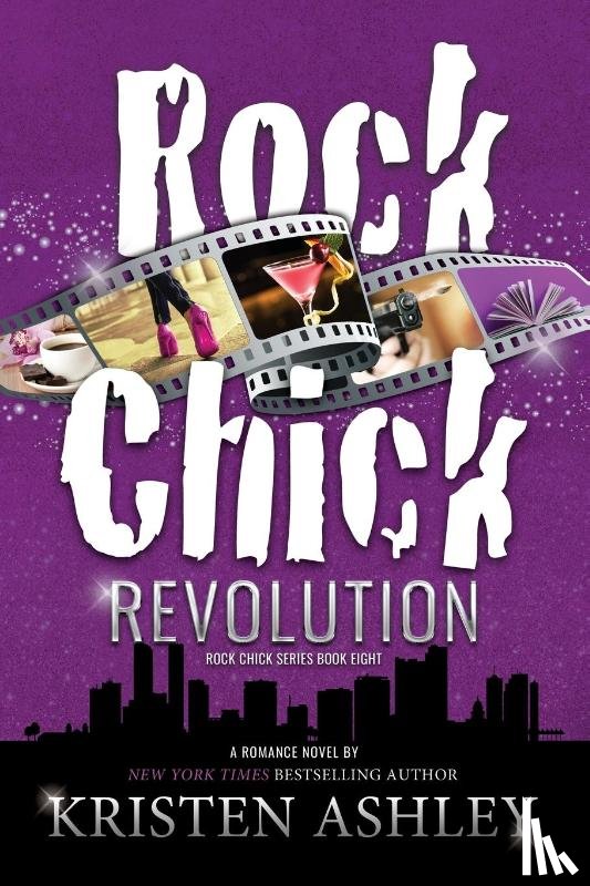 Ashley, Kristen - Rock Chick Revolution