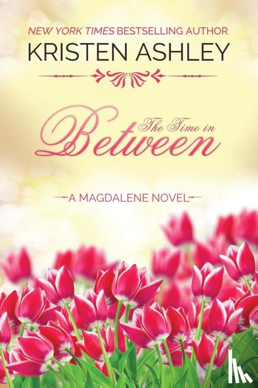 Ashley, Kristen - The Time in Between