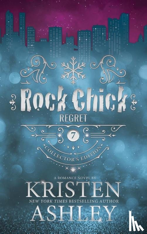 Ashley, Kristen - Rock Chick Regret Collector's Edition