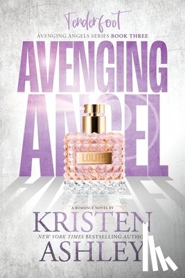 Ashley, Kristen - Avenging Angels: Tenderfoot