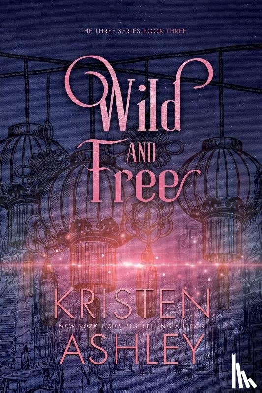 Ashley, Kristen - Wild and Free