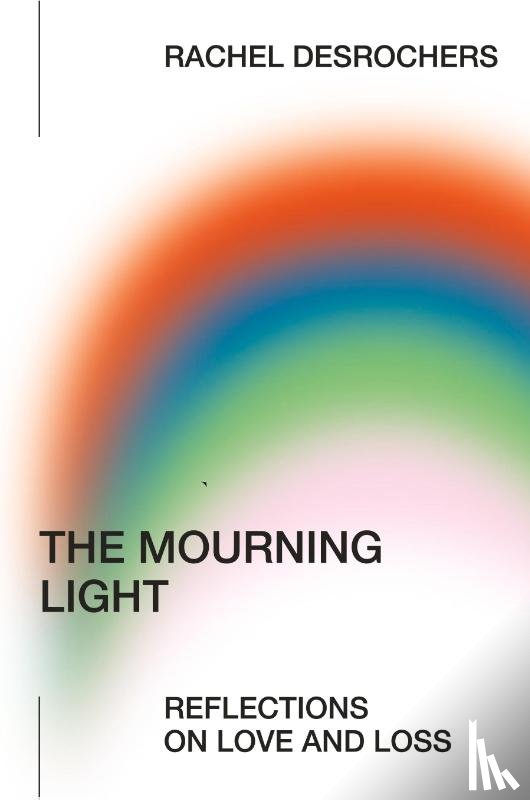 DesRochers, Rachel - The Mourning Light