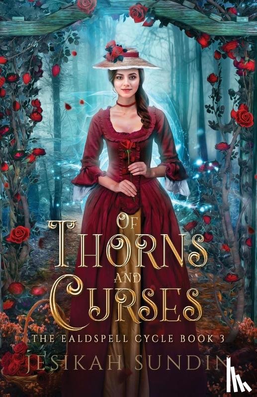 Sundin, Jesikah - Of Thorns and Curses