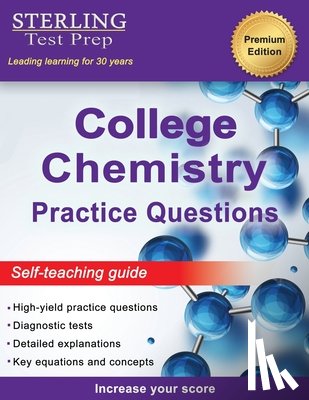 Test Prep, Sterling - Sterling Test Prep College Chemistry Practice Questions