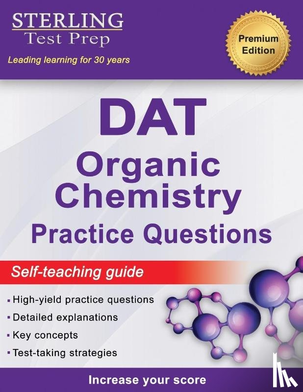 Test Prep, Sterling - Sterling Test Prep DAT Organic Chemistry Practice Questions