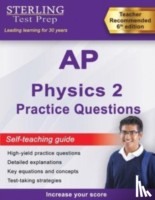 Test Prep, Sterling - Sterling Test Prep AP Physics 2 Practice Questions