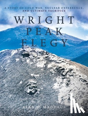 Maddaus, Alan D - Wright Peak Elegy