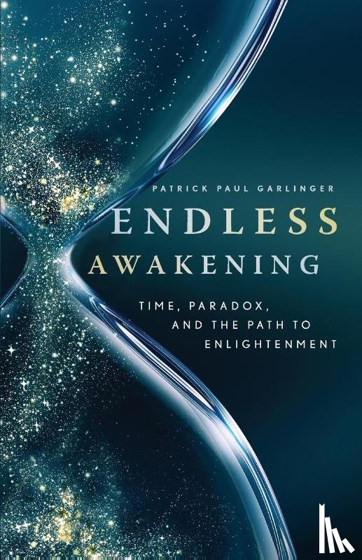 Garlinger, Patrick Paul - Endless Awakening