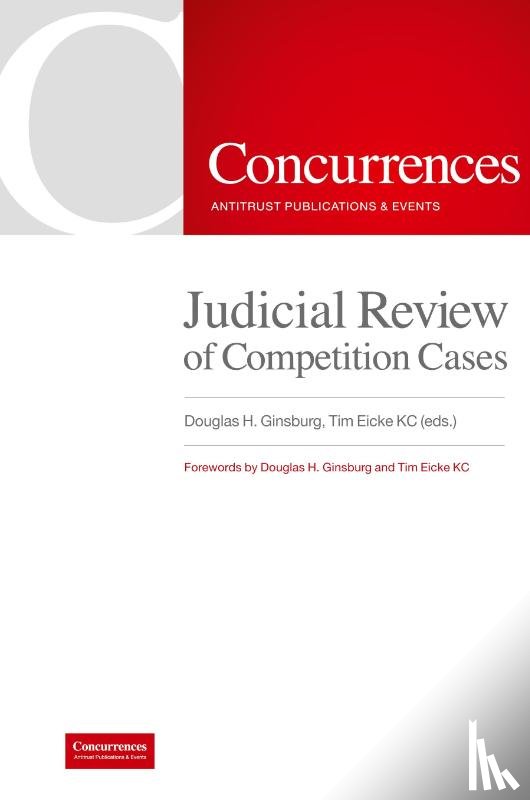 Douglas Ginsberg - Judicial Review of Competition Cases