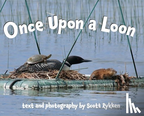 Rykken, Scott - Once Upon a Loon
