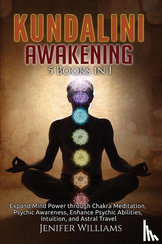 Williams, Jenifer - Kundalini Awakening