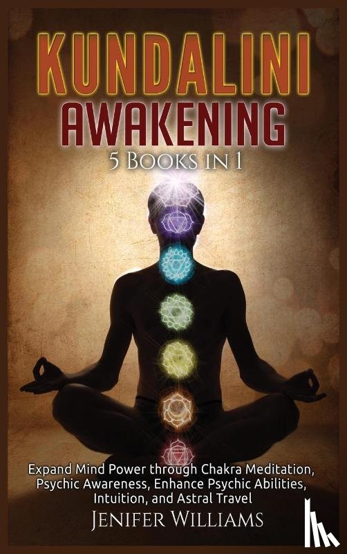 Williams, Jenifer - Kundalini Awakening