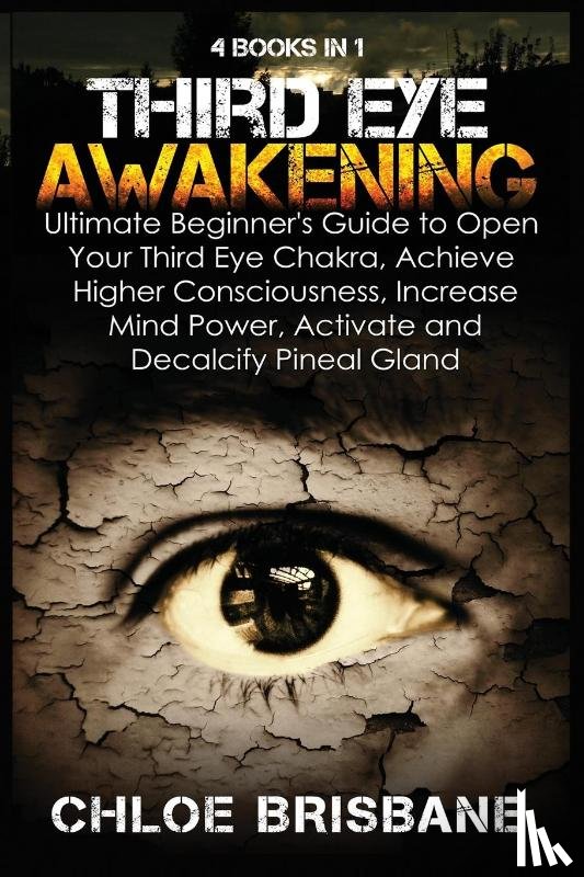 Brisbane, Chloe - Third Eye Awakening