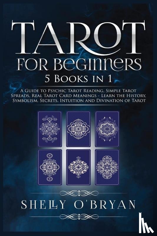O'Bryan, Shelly - Tarot For Beginners