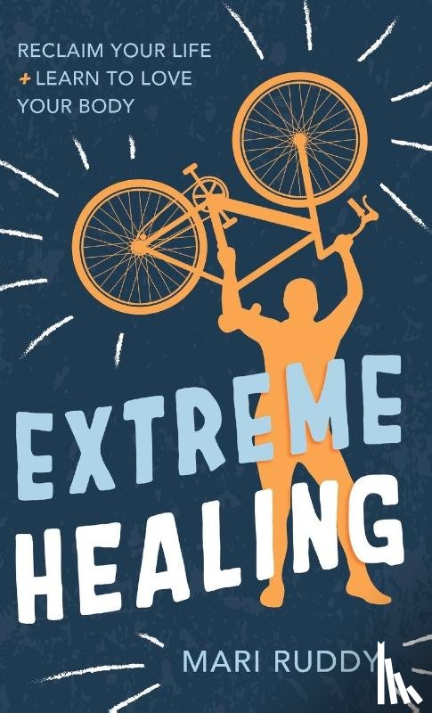 Ruddy, Mari - Extreme Healing