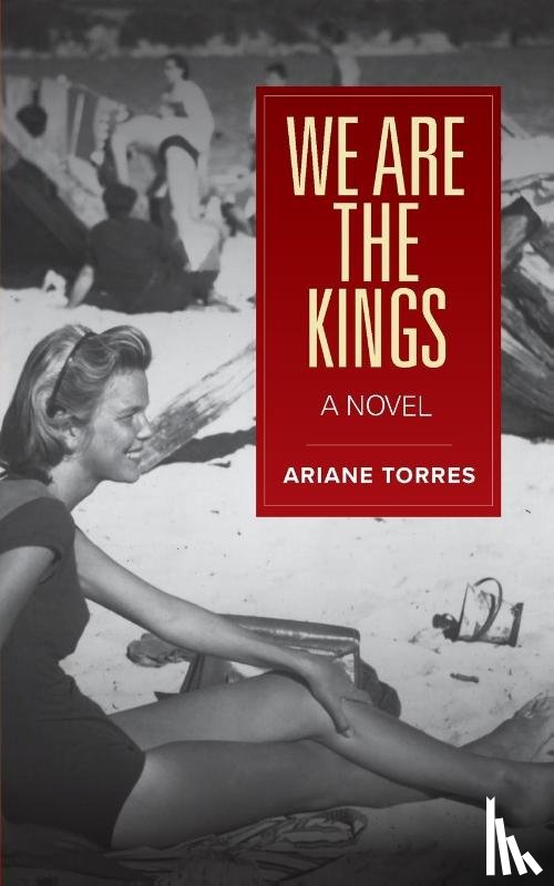 Torres, Ariane - We Are the Kings