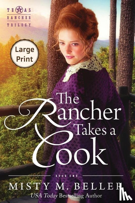 Beller, Misty M - The Rancher Takes a Cook