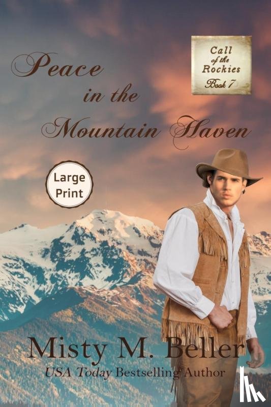 Beller, Misty M - Peace in the Mountain Haven