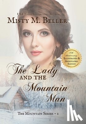 Beller, Misty M. - The Lady and the Mountain Man