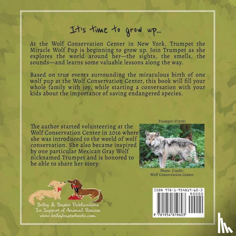 George, Leokadia - Trumpet the Miracle Wolf Pup