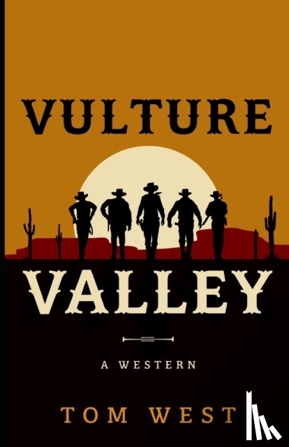 West, Tom - Vulture Valley
