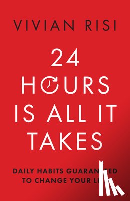 Risi, Vivian - 24 Hours Is All It Takes