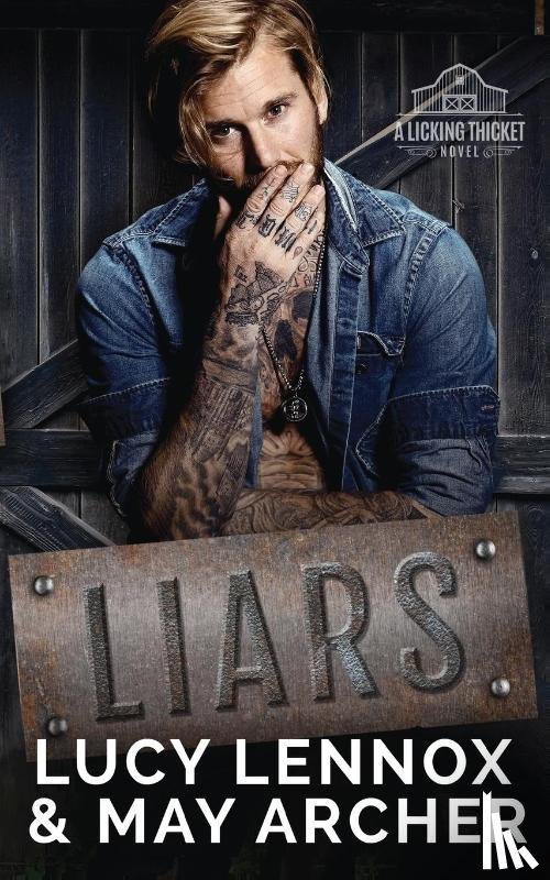 Lennox, Lucy, Archer, May - Liars