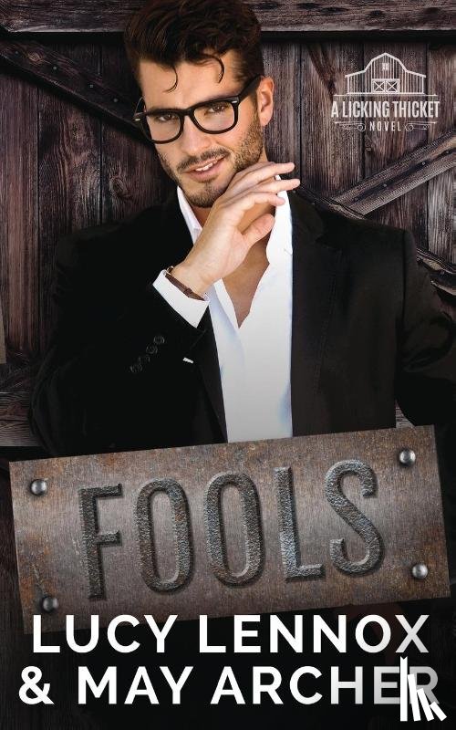 Lennox, Lucy, Archer, May - Fools