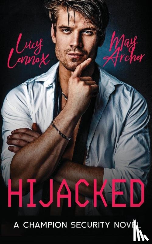 Lennox, Lucy, Archer, May - Hijacked