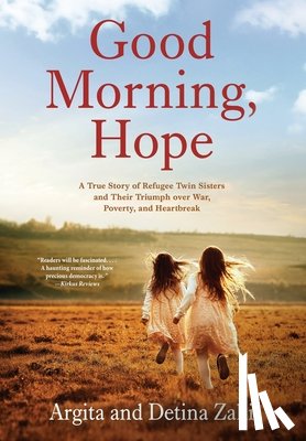 Zalli, Argita, Zalli, Detina - Good Morning, Hope