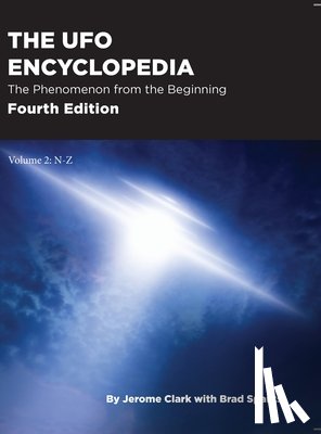 Clark, Jerome, Sparks, Brad - The UFO Encyclopedia, 4th Ed. Volume 2