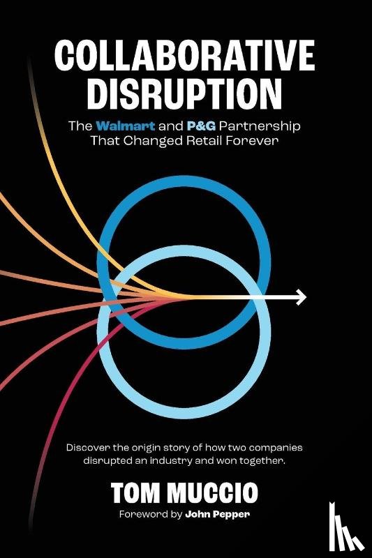 Muccio, Tom - Collaborative Disruption