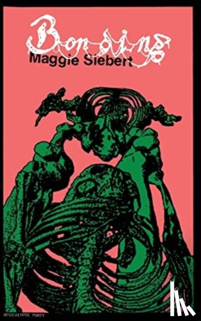 Siebert, Maggie - Bonding