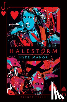 Halestorm, Winner Twins - HALESTORM: Hyde Manor