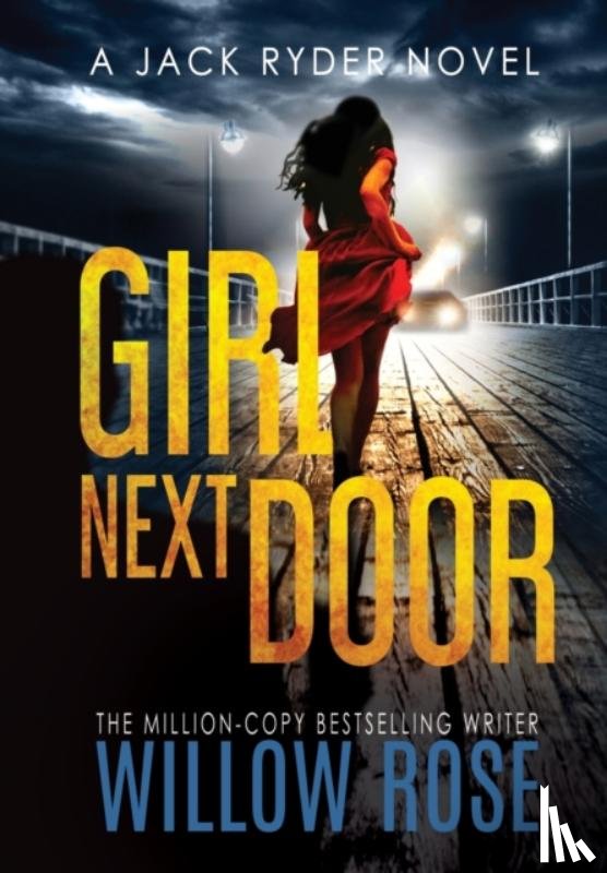 Rose, Willow - Girl next door