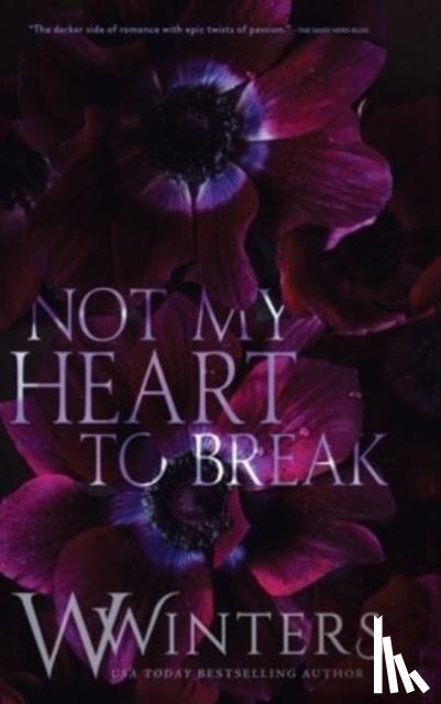Winters, W - Not My Heart to Break