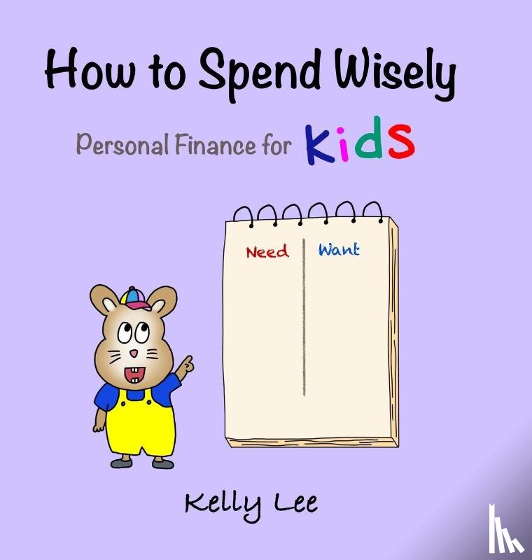 Lee, Kelly - How to Spend Wisely