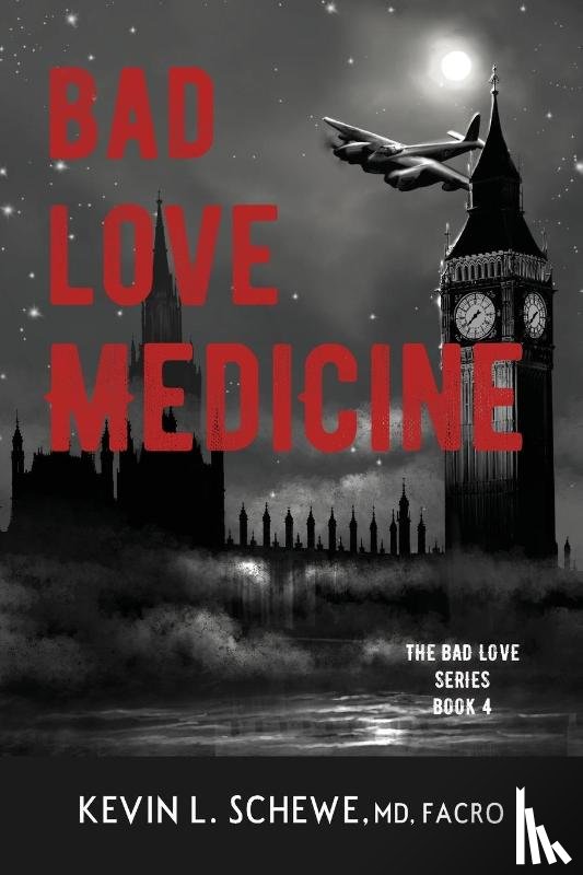Schewe, Kevin L - Bad Love Medicine