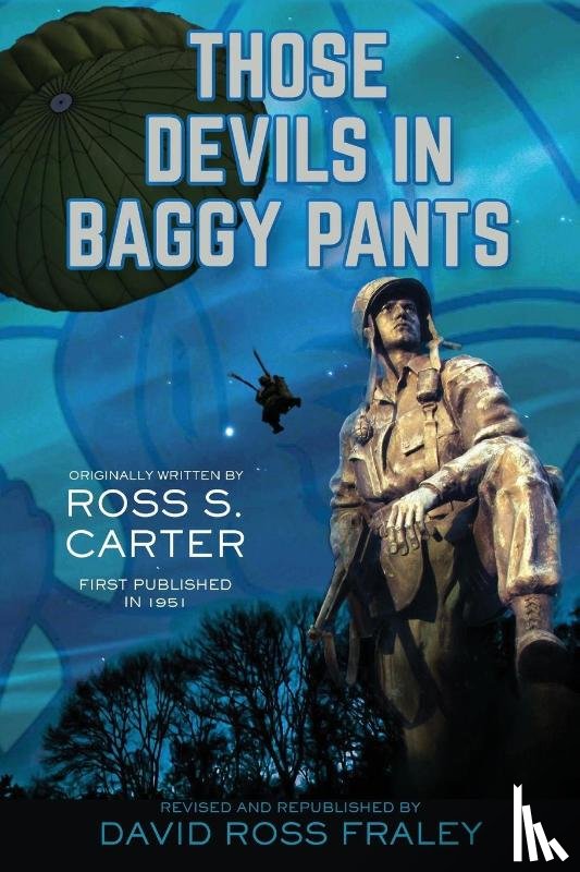 Fraley, David Ross - Those Devils in Baggy Pants