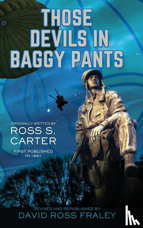 Fraley, David Ross - Those Devils in Baggy Pants