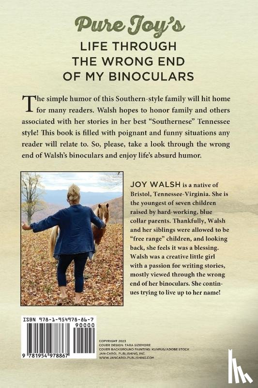 Walsh, Joy Smith - Pure Joy's Life Through the Wrong End of My Binoculars