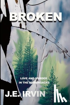Irvin, J E - Broken