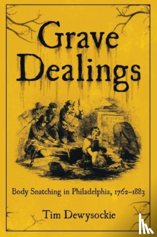 Dewysockie, Tim - Grave Dealings