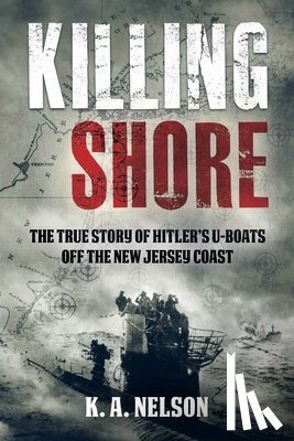 Nelson, K. A. - Killing Shore