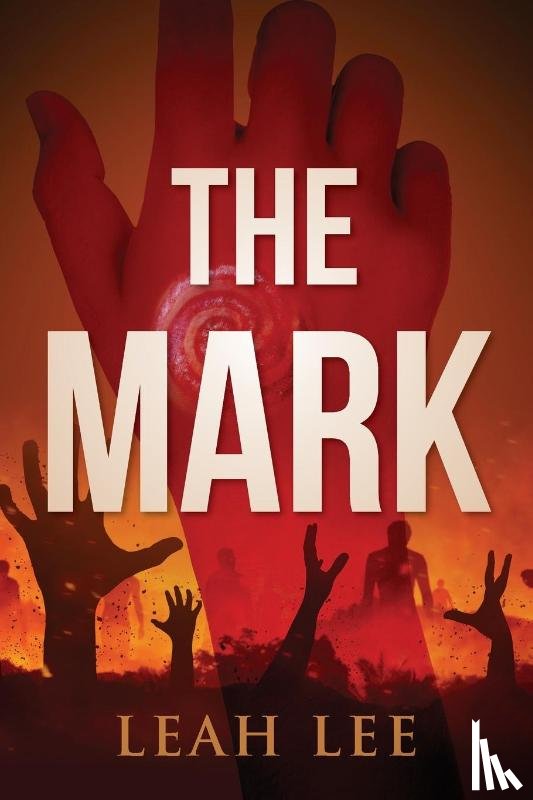 Lee, Leah - The Mark