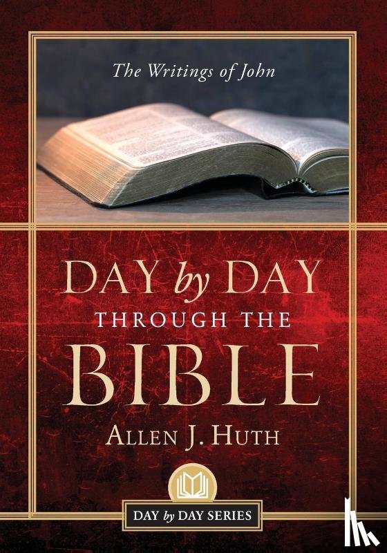Huth, Allen J - Day by Day Through the Bible